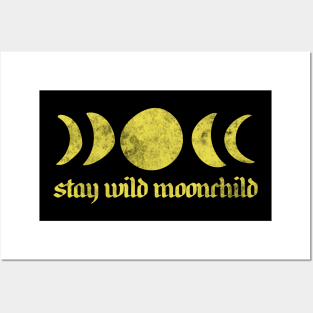 Stay Wild MoonChild Posters and Art